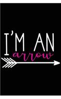 I'm an Arrow: A Daily Prayer Journal Notebook to Write In, with Matte Soft Cover. Blank Lined Pages for Thoughts, Prayers, Devotions and Thanks, for Women or Men