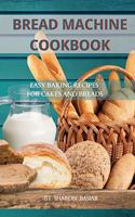 Bread Machine Cookbook