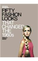 Fifty Fashion Looks That Changed the 1960s