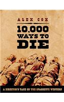 10,000 Ways to Die