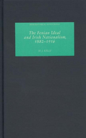 Fenian Ideal and Irish Nationalism, 1882-1916