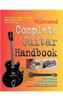 The Illustrated Complete Guitar Handbook