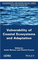 Vulnerability of Coastal Ecosystems and Adaptation