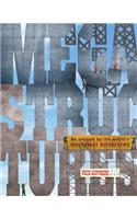 Megastructures: Be Amazed by the World's Mightiest Structures