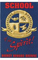 School of the Spirit