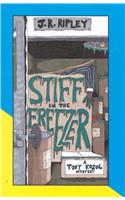 Stiff in the Freezer