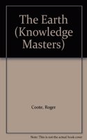 KNOWLEDGE MASTERS THE EARTH