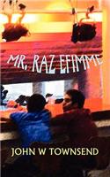 Mr. Raz Efimme