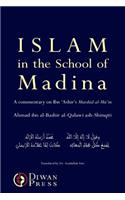 Islam in the School of Madina