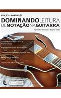 Dominando Leitura de Notação na Guitarra