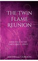 Twin Flame Reunion