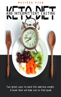 Keto Diet and Intermittent Fasting