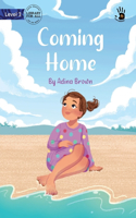 Coming Home - Our Yarning
