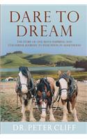 Dare To Dream