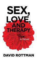 Sex, Love, and Therapy