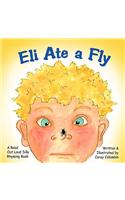 Eli Ate a Fly