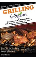 Grilling for Beginners