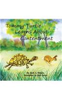 Tommy Turtle Learns About Contentment/LB's Sweetest Song