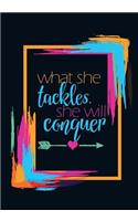 What She Tackles, She Will Conquer