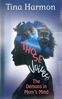 Those Voices