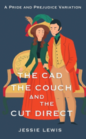 Cad, the Couch, and the Cut Direct