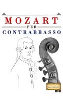 Mozart Per Contrabbasso