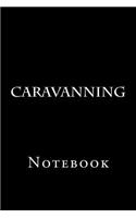 Caravanning