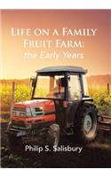 Life on a Family Fruit Farm