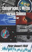 Conspiracies & Myths versus Science B&W