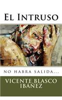 El Intruso