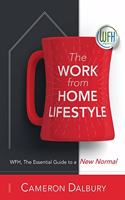 Work From Home Lifestyle