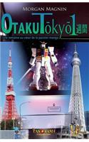 Otaku Tokyo isshukan