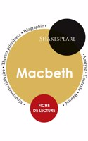 Fiche de lecture Macbeth (Étude intégrale)