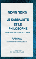 Kabbaliste et le Philosophe