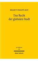 Das Recht der globalen Stadt