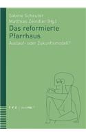 Das Reformierte Pfarrhaus