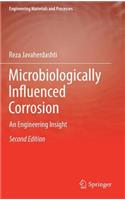 Microbiologically Influenced Corrosion