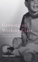 Growing Up Working Class