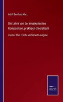 Die Lehre von der musikalischen Komposition, praktisch-theoretisch