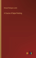 Course of Sepia Painting