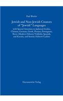 Jewish and Non-Jewish Creators of 'Jewish' Languages