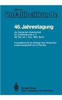 46. Jahrestagung Der Deutschen Gesellschaft Für Unfallheilkunde E.V.