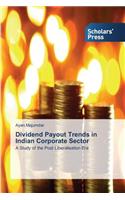 Dividend Payout Trends in Indian Corporate Sector