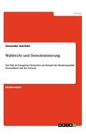 Wahlrecht und Demokratisierung