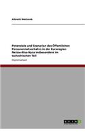 Potenziale und Szenarien des Öffentlichen Personennahverkehrs in der Euroregion Neisse-Nisa-Nysa insbesondere im tschechischen Teil: (German)