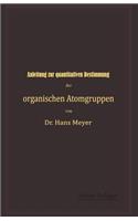 Anleitung Zur Quantitativen Bestimmung Der Organischen Atomgruppen