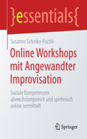 Online Workshops Mit Angewandter Improvisation