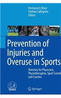 Prevention of Injuries and Overuse in Sports