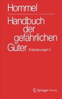 Handbuch der gefahrlichen Guter. Erlauterungen II