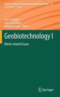 Geobiotechnology I: Metal-related Issues (Advances in Biochemical Engineering/Biotechnology, Volume 141) [Special Indian Edition - Reprint Year: 2020]